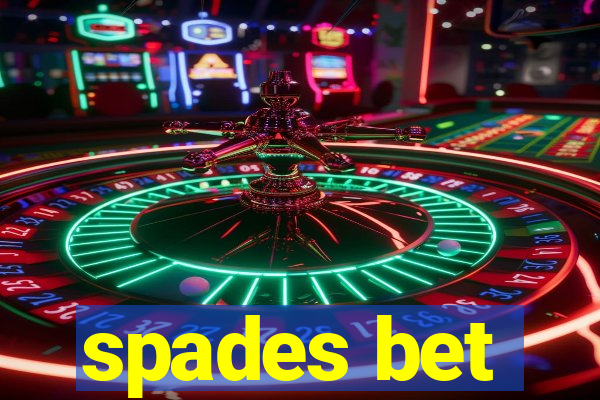 spades bet